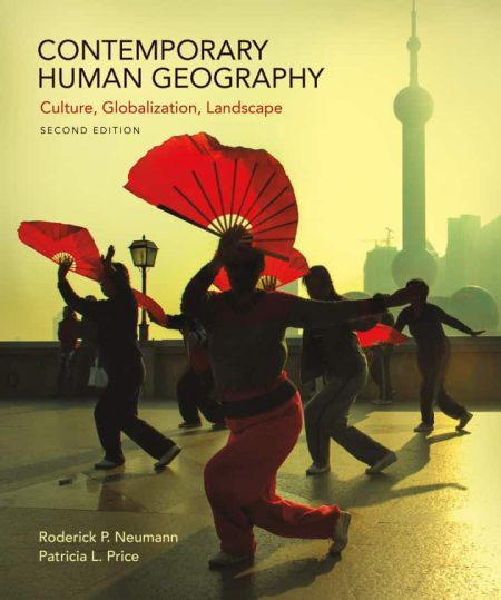 Contemporary Human Geography: Culture, Globalization, Landscape (2nd Edition) - eBook