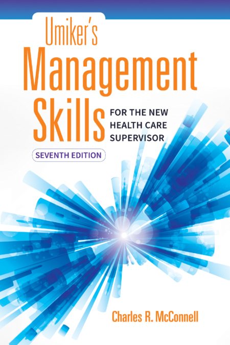 Umiker's Management Skills for the New Health Care Supervisor (7th Edition) - eBook