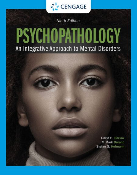 Psychopathology: An Integrative Approach to Mental Disorders (9th Edition) - eBook